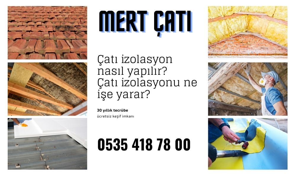çatı-izolasyon-nasıl -yapılır-çatı-izolasyonu-ne-işe-yarar