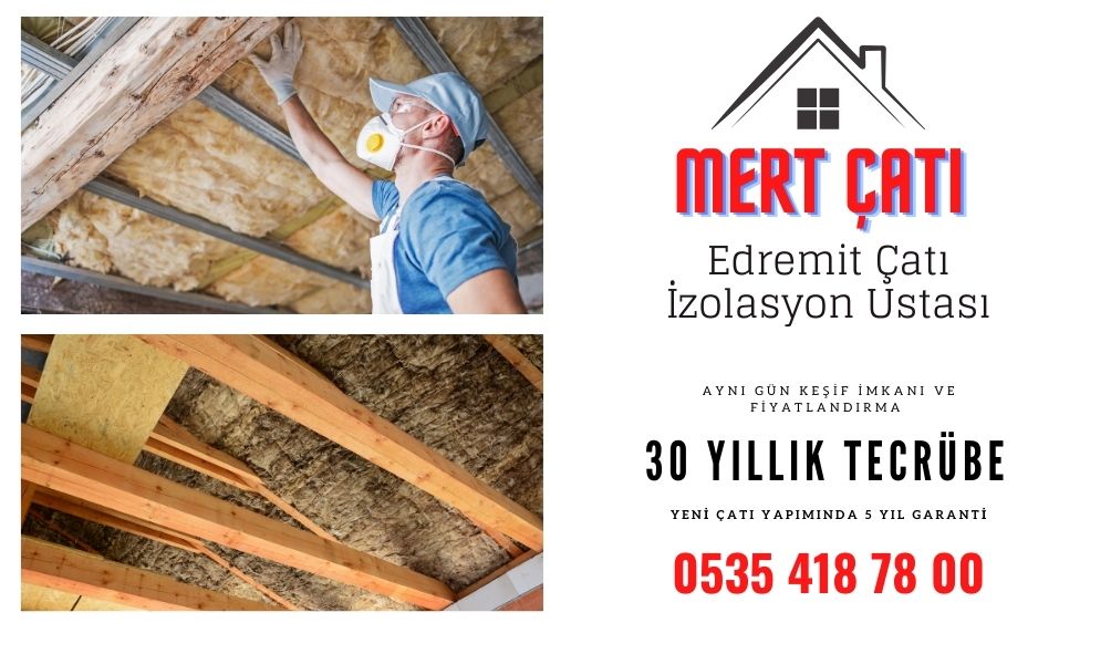 edremit-çatı-izolasyon-ustası