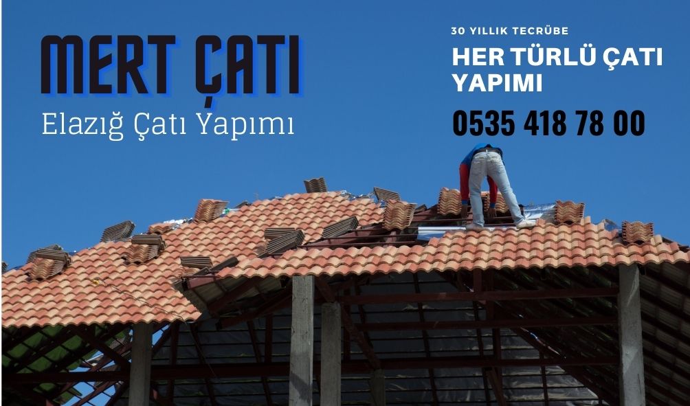 elazığ-çatı-yapımı