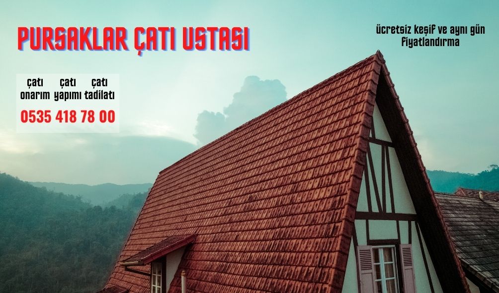 pursaklar çatı ustası